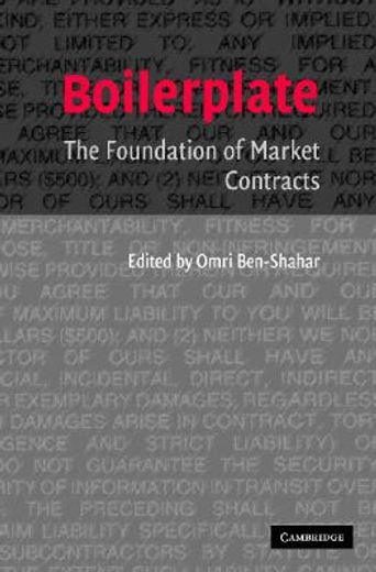 boilerplate,the foundation of market contracts