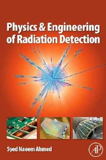 physics and engineering of radiation detection