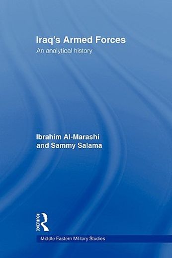iraq´s armed forces,an analytical history