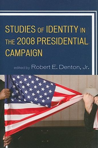 studies of identity in the 2008 presidential campaign