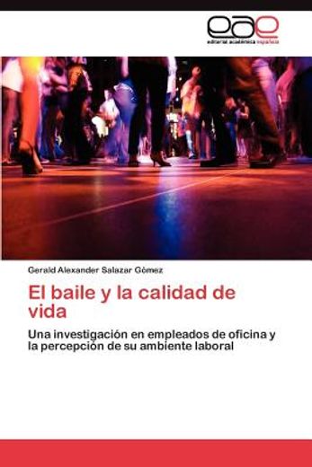 el baile y la calidad de vida (in Spanish)