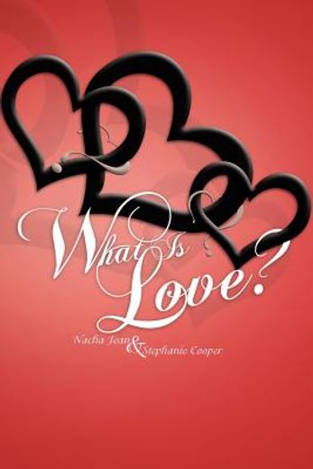 what is love? (in English)