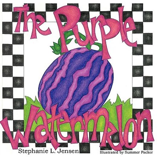 the purple watermelon (en Inglés)
