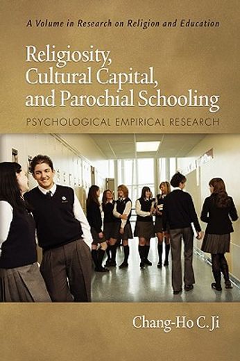 religiosity, cultural capital, and parochial schooling,psychological empirical research