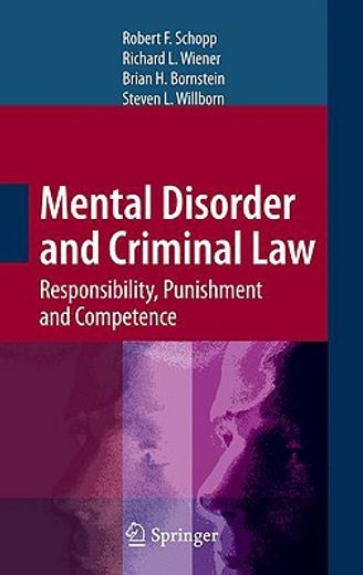 mental disorder and the criminal law,responsibility, punishment and competence