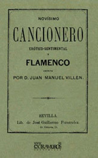 novísimo cancionero erótico-sentimental y flamenco