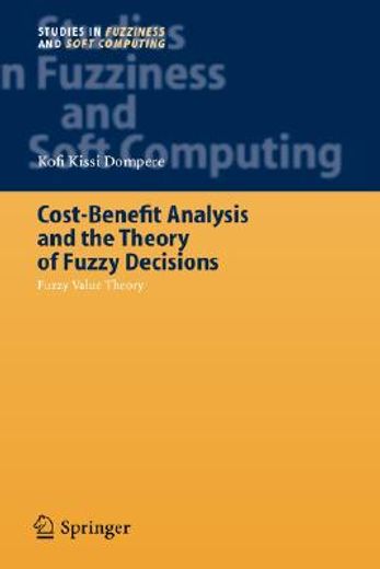 cost-benefit analysis and the theory of fuzzy decisions (en Inglés)