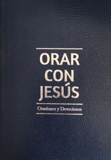 Orar con Jesús