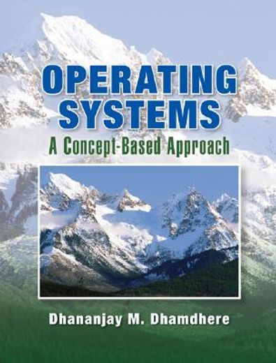 Libro operating systems,a concept-based approach, dhananjay m ...
