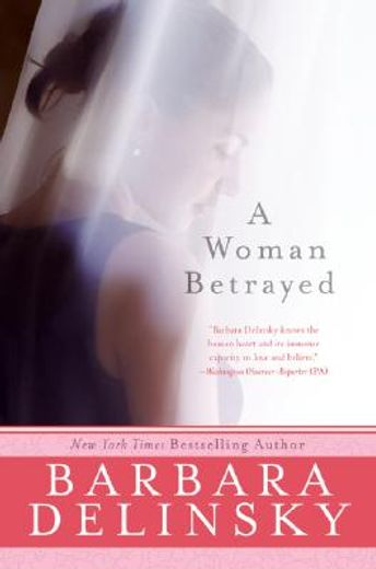 a woman betrayed (en Inglés)