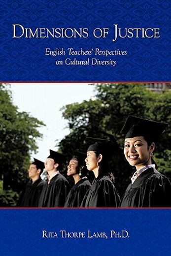 dimensions of justice,english teachers` perspectives on cultural diversity (en Inglés)