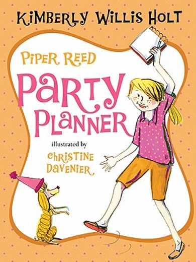 piper reed, party planner (en Inglés)