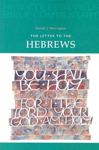 the letter to the hebrews (en Inglés)