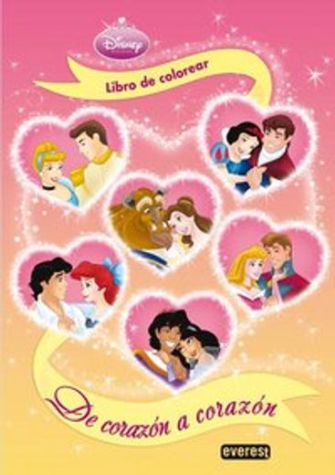 Princesas Disney. De corazón a corazón. Libro de colorear y actividades (Princesas Disney / Libros con pegatinas y actividades)