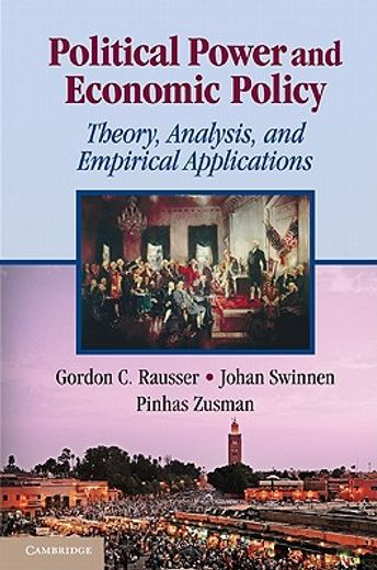 political power and economic policy,theory, analysis, and empirical applications