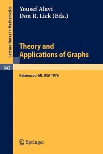 theory and applications of graphs (en Inglés)