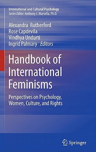 handbook of international feminisms,perspectives on psychology, women, culture, and rights