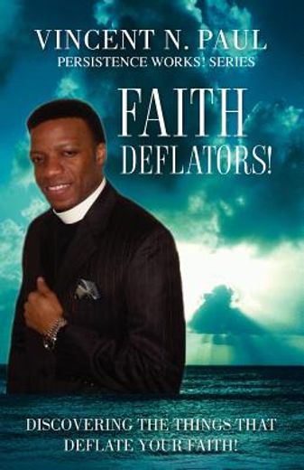 faith deflators!
