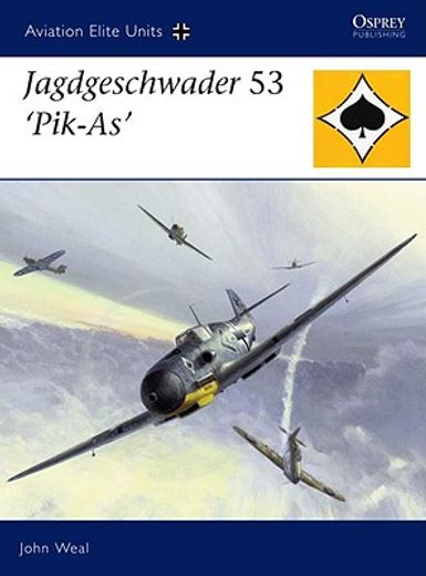 Jagdgeschwader 53 'Pik-As' (en Inglés)