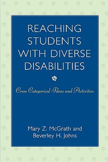 reaching students with diverse disabilities,cross categorical ideas and activities
