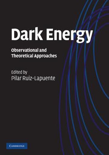 dark energy,observational and theoretical approaches