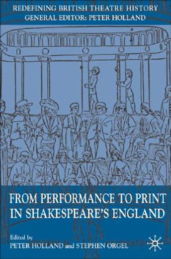 from performance to print in shakespeare´s england