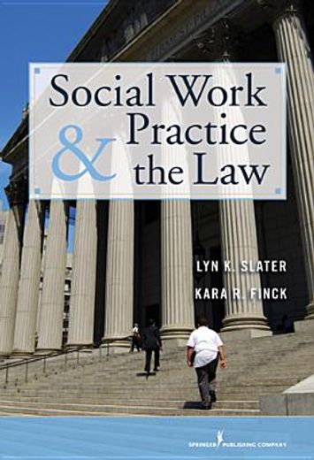 social work practice and the law,becoming a collaborative and critically competent practitioner