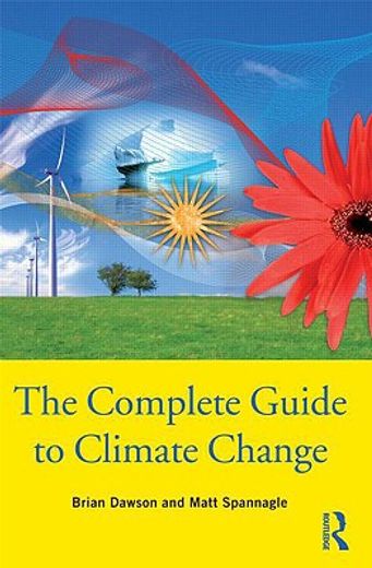 the complete guide to climate change