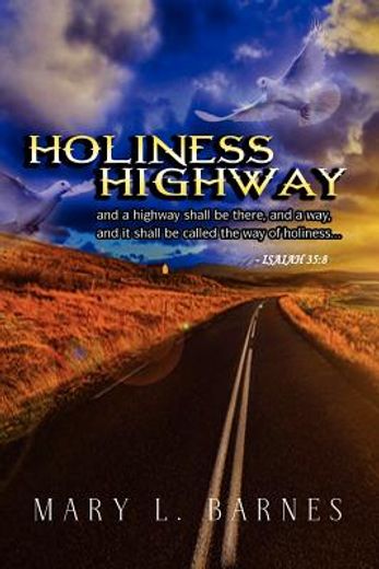 holiness highway