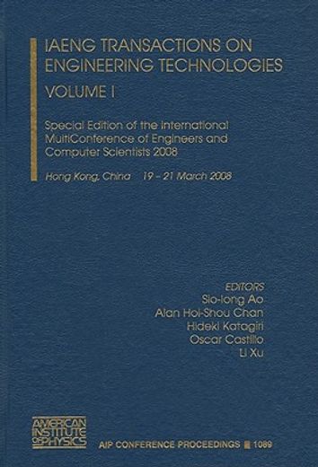 iaeng transactions on engineering technologies,special edition of the international multiconference of engineers and computer scientists 2008 hong