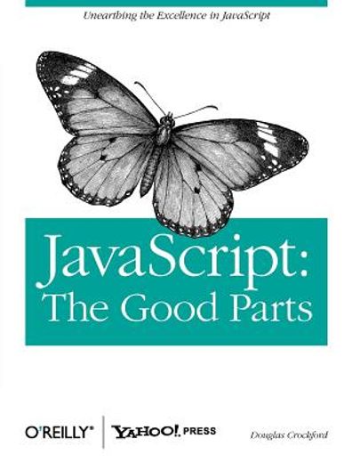 javascript,the good parts (en Inglés)
