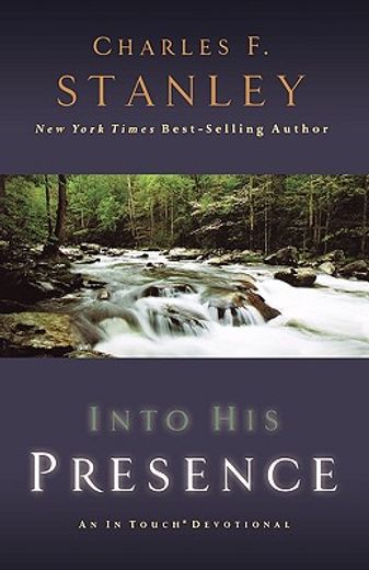 into his presence,an in touch devotional (in English)