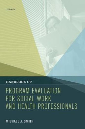 handbook of program evaluation for social work and health professionals
