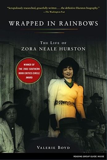 wrapped in rainbows,the life of zora neale hurston