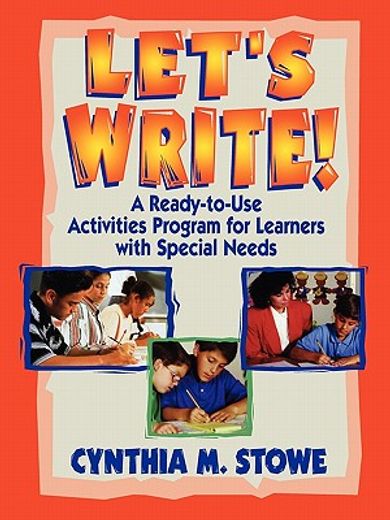 let´s write,a ready-to-use activities program for learners with special needs (en Inglés)