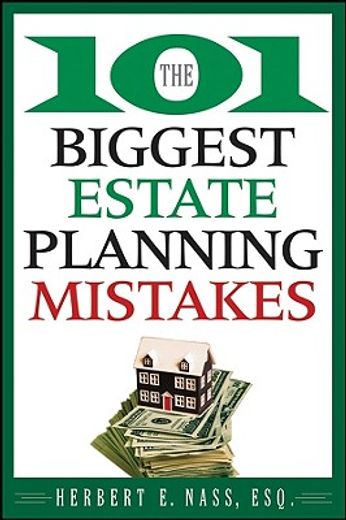 the 101 biggest estate planning mistakes (in English)