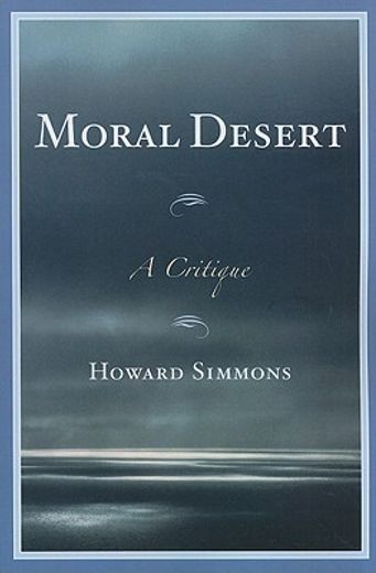 moral desert,a critique