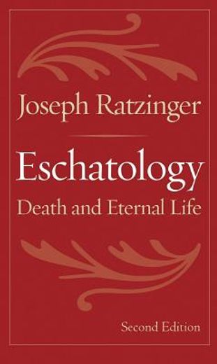 eschatology,death and eternal life