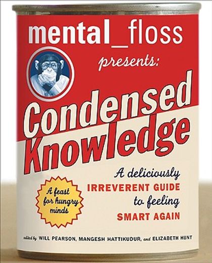 mental_floss presents: condensed knowledge (en Inglés)