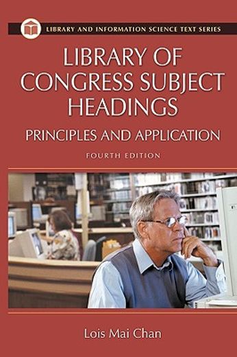 library of congress subject headings,principles and application