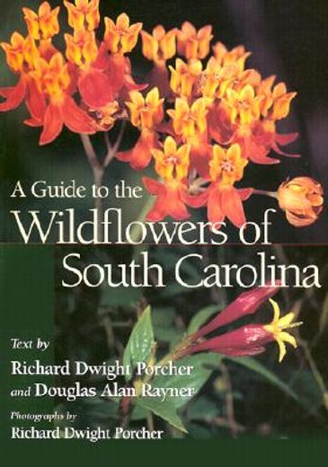 a guide to the wildflowers of south carolina
