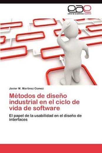 m todos de dise o industrial en el ciclo de vida de software (in Spanish)