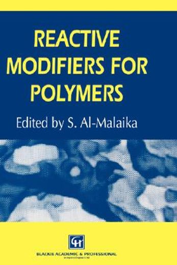 reactive modifiers for polymers