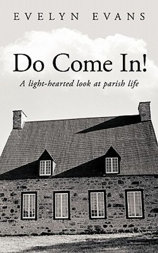 do come in!,a light-hearted look at parish life