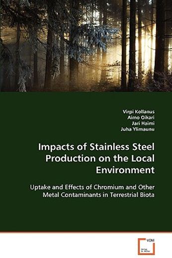 impacts of stainless steel production on the local environment