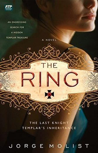 the ring,the last knight templar´s inheritance