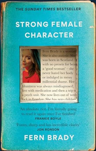 Strong Female Character: The Sunday Times Bestseller (in English)