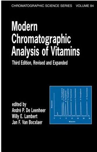 modern chromatographic analysis of vitamins 3/ed. (en Inglés)