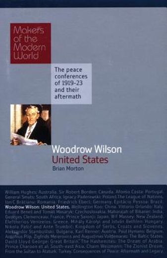 Woodrow Wilson: USA (en Inglés)