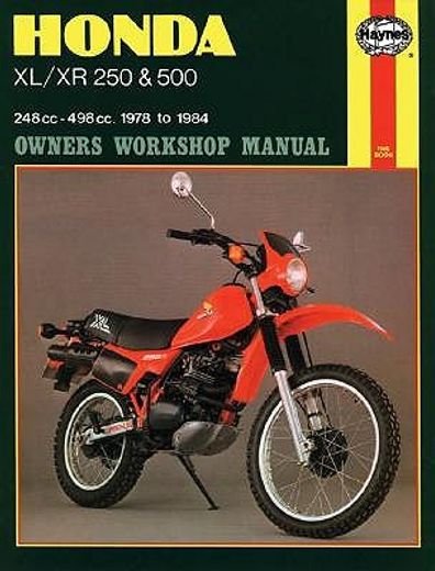 honda xl/xr 250 and 500 owners workshop manual,78-84